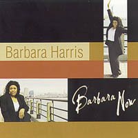 Barbara Now - Barbara Harris 